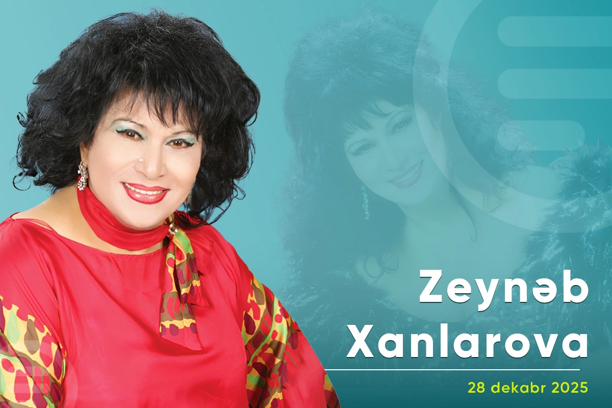 Dünyaşöhrətli müğənni Zeynəb Xanlarovanın doğum günüdür