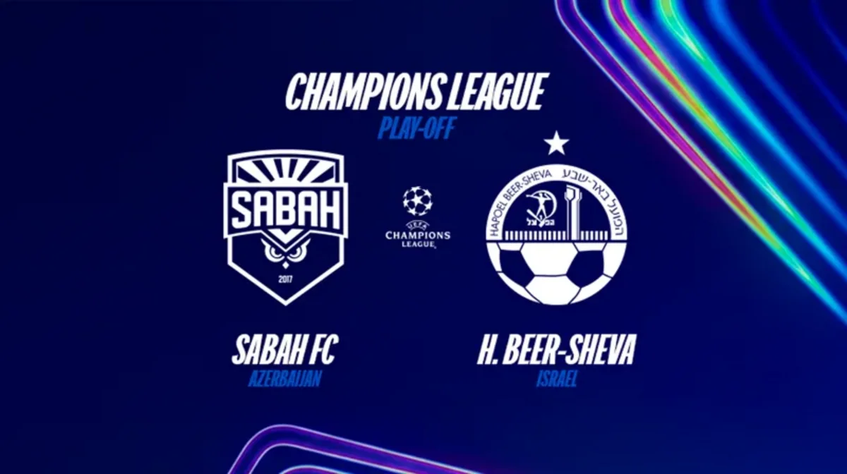Çempionlar Liqası həyəcanı Bakıda: “Sabah” – “Hapoel Beer-Şeva”